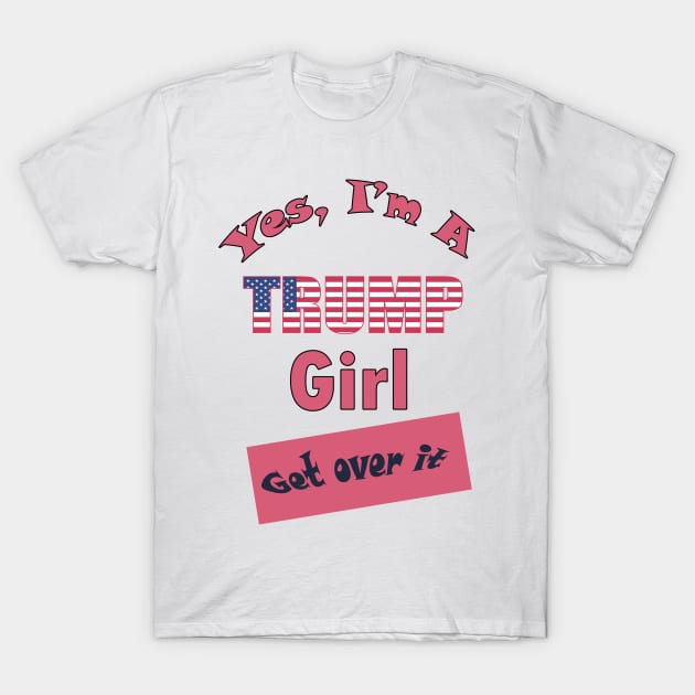 Trump girl T-Shirt by sayed20